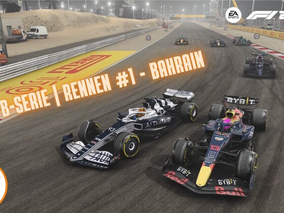 B-Serie | Rennen #1 - Bahrain