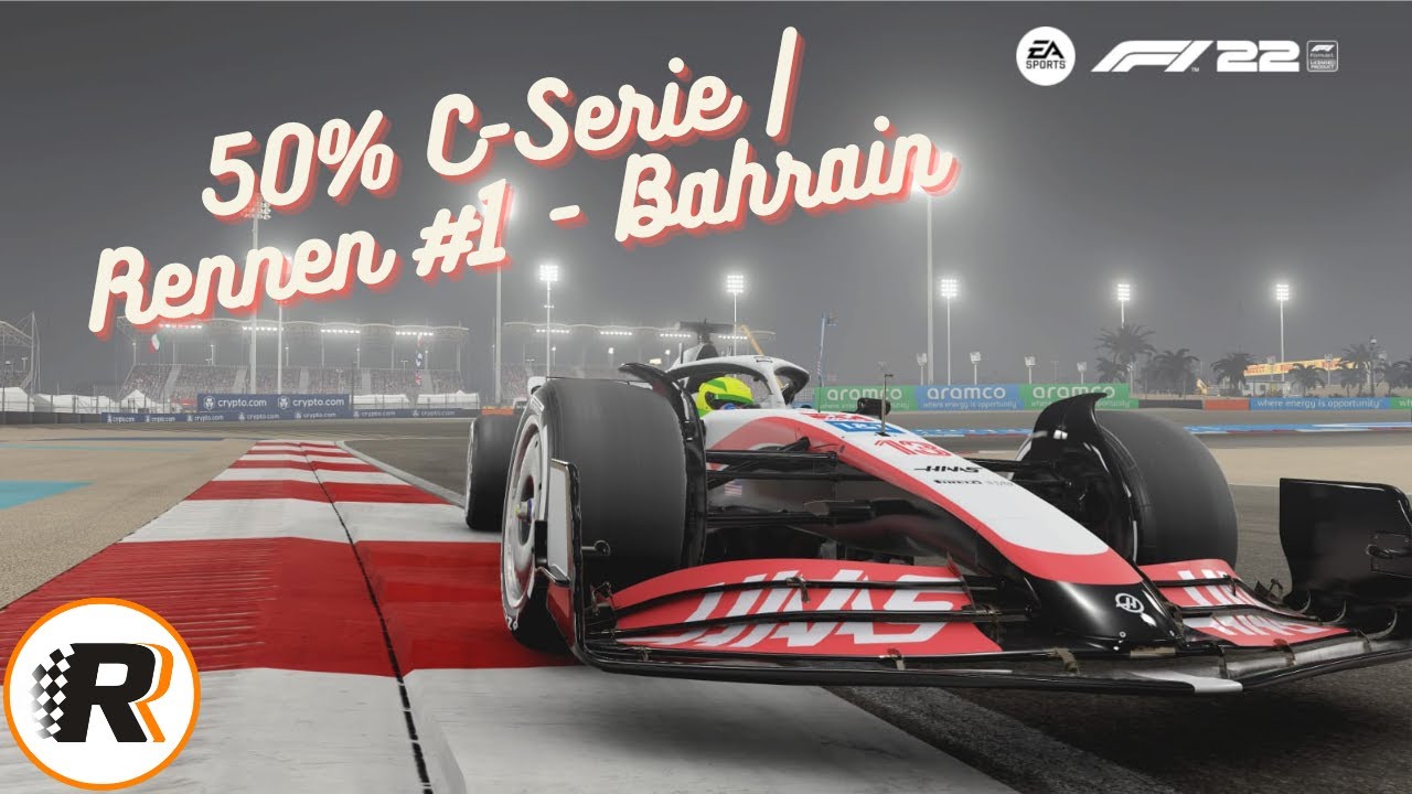 50% C-Serie | Rennen #1 - Bahrain
