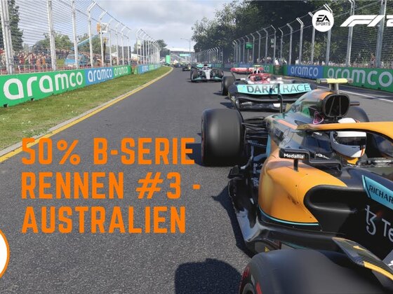 50% B-Serie | Rennen #3 - Australien